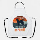 Search for poodle lover aprons Funny