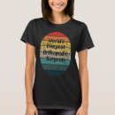 Search for orthopedic surgeon tshirts Okayest