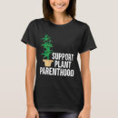 Search for parenthood tshirts Garden