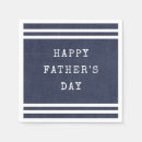 Search for happy fathers day napkins Papa