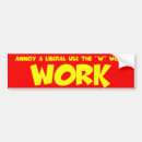 Search for anti liberal bumper stickers Right wing