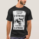 Search for 2 stroke tshirts Cute