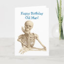 Search for funny skeleton birthday cards Bones