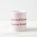 Search for empowering mugs Feminism