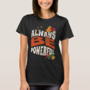 Search for power tshirts Flowers
