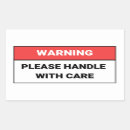 Search for handle with care stickers Warning