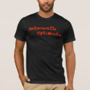 Search for optimistic mens tshirts Jokes
