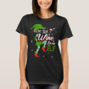 Search for mommy elf tshirts Dad