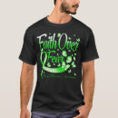 Search for faith not fear tshirts For him