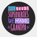 Search for superheroes stickers Grandpa