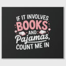 Search for pajamas wrapping paper Funny