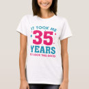 Search for 35 years womens tshirts Birthday