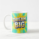 Search for dream big mugs Lettering