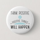 Search for positive thinking badges Quote