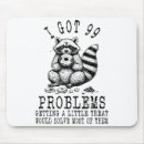 Search for funny raccoon mousepads Style