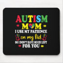 Search for child support mousepads Autism spectrum disorder