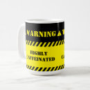 Search for caffeine warning mugs Funny