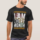 Search for i am black every month tshirts African