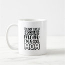 Search for cool mom mugs Trendy