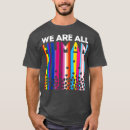 Search for we are all human tshirts Quote