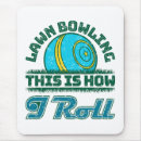 Search for bowls mousepads Lawn