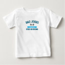 Search for fathers day baby shirts Pun