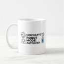 Search for tech humor mugs Coworker