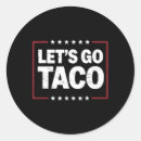 Search for drinko stickers Lets go taco