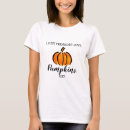 Search for funny pumpkin tshirts Fall