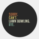 Search for lawn bowls stickers Dude