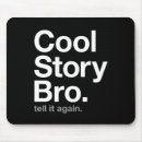 Search for cool story mousepads Tell