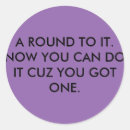 Search for a round tuit stickers Funny