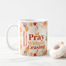 Search for pray without ceasing mugs Christian