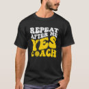 Search for volleyball coach tshirts Repeat