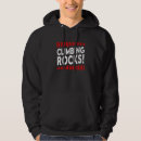 Search for rock climbing hoodies Rocks