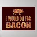 Search for funny pig posters Bacon