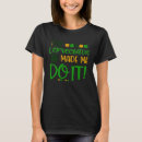 Search for leprechaun tshirts Made