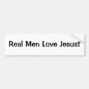 Search for real men bumper stickers God