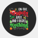 Search for naughty list stickers And i