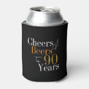 Search for 90th birthday can coolers Cheers and beers