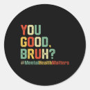 Search for good health stickers Mental wellness
