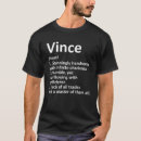 Search for vince tshirts Funny