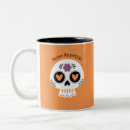 Search for funny skull mugs Dia de los muertos