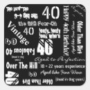 Search for funny 40th birthday stickers Over the hill
