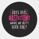 Search for mastectomy stickers Breast