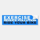 Search for reduce bumper stickers Pollution