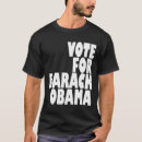 Search for vote obama tshirts Barack