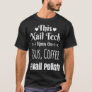 Search for nail polish tshirts Beautician