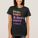 Search for padre pio tshirts Serenity prayer