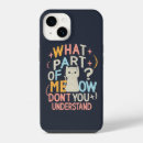 Search for cat meow iphone cases Cute